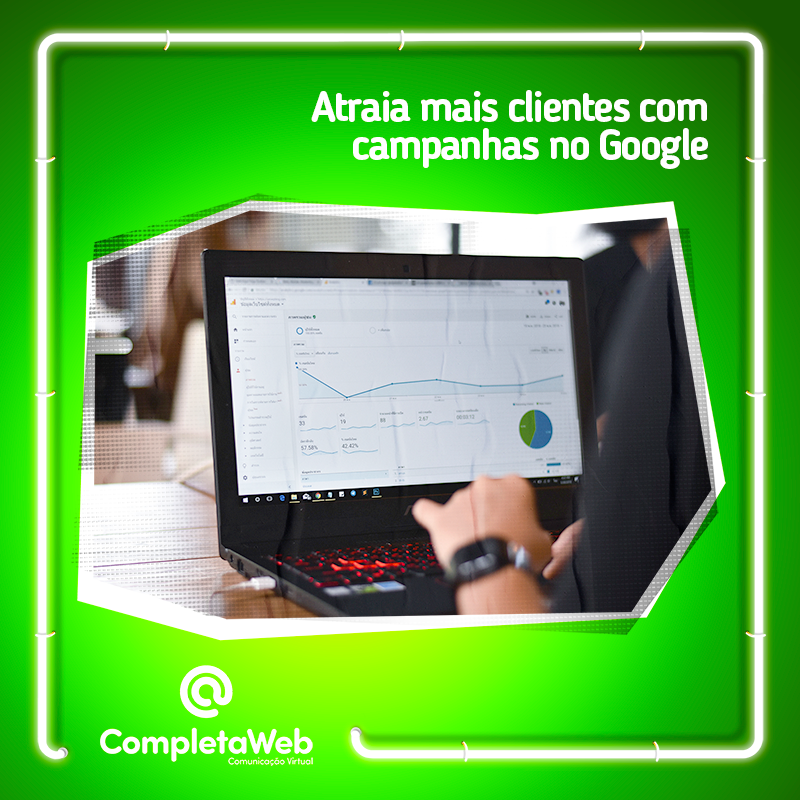 Blog CSW Sites - Atraia mais clientes com campanhas no Google