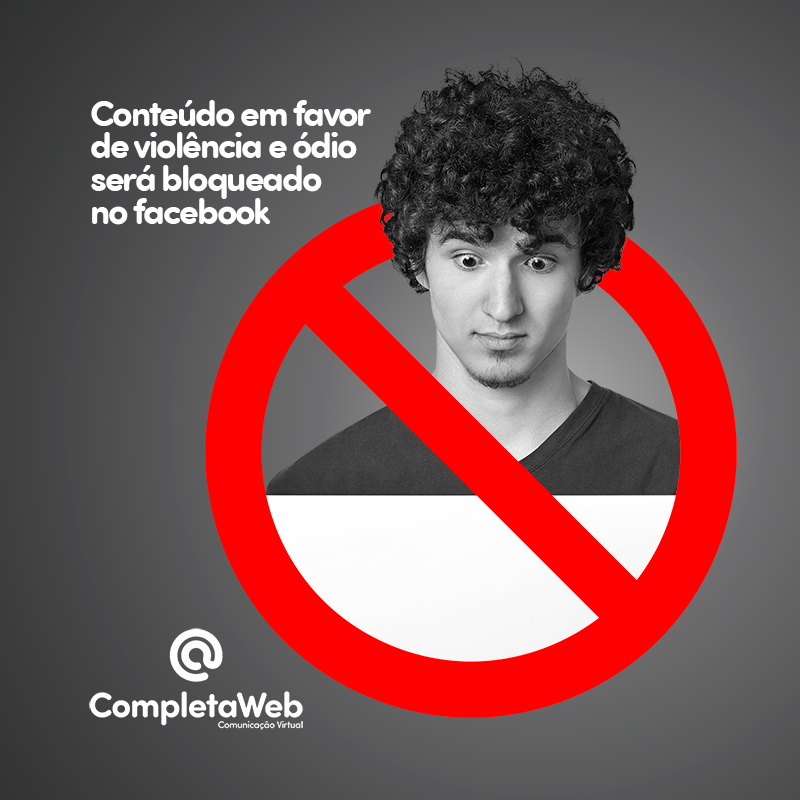 Blog CSW Sites - Facebook vetará lives de conteúdo em favor da violência e ódio
