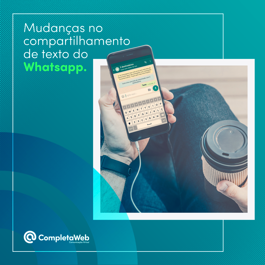 Blog CSW Sites - Mudanças no compartilhamento de texto do Whatsapp